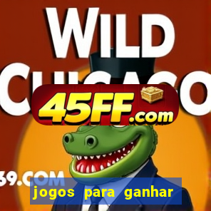 jogos para ganhar dinheiro sem depositar nada